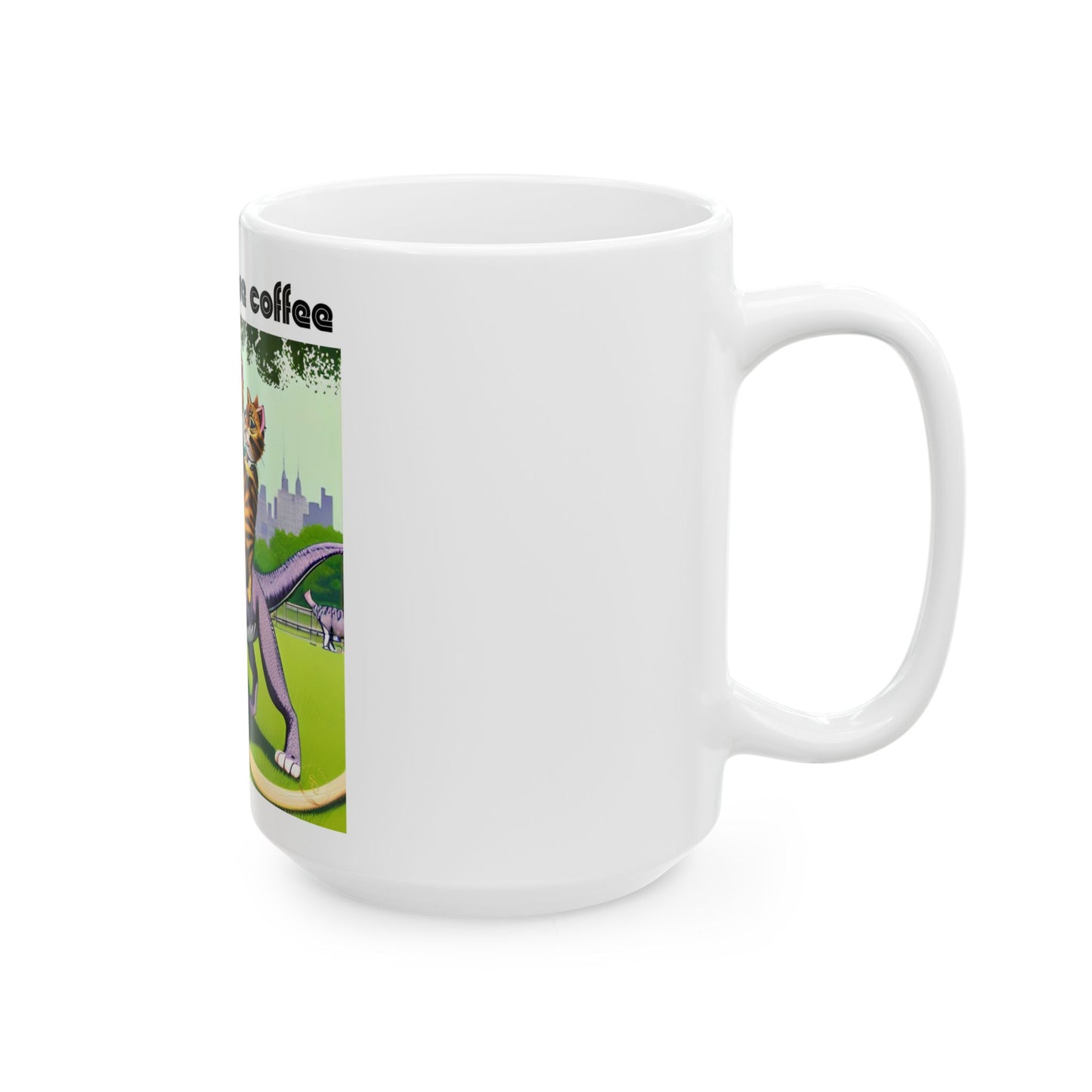 Funny Cat Dinosaur Mug (11oz, 15oz) — "My Day Before Coffee" Ceramic Coffee Cup by Divine Arts